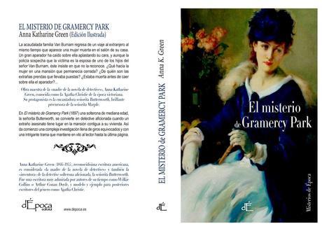 “El misterio de Gramercy Park” (Anna Katharine Green)