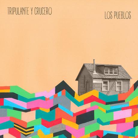 Los Pueblos Tripulante y crucero