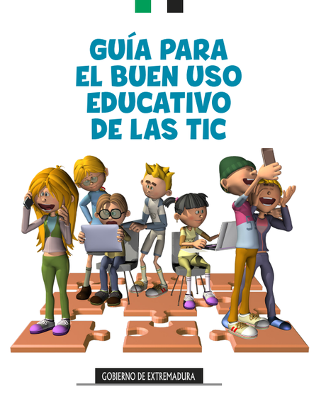 Guía para el buen uso educativo de las TIC