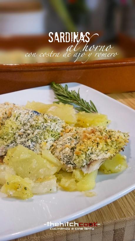 SARDINAS AL HORNO CON COSTRA DE AJO Y ROMERO (Cena#76)