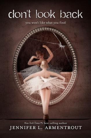 Reseña Cuidado no mires atrás - Jennifer L.Armentrout