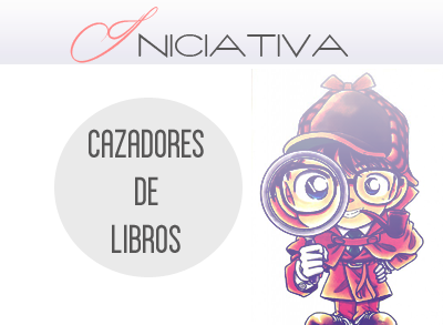 Iniciativa. Cazadores de libros