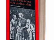 "Con ojos niña doce años" (Hermida Editores, 2014) Anika entre libros