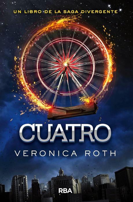 [RESEÑA DE LIBRO] Cuatro, de Veronica Roth