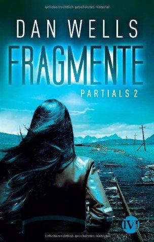 Reseña: Fragmentos de Dan Wells