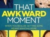 Bibliovisual #14: That Awkward Moment