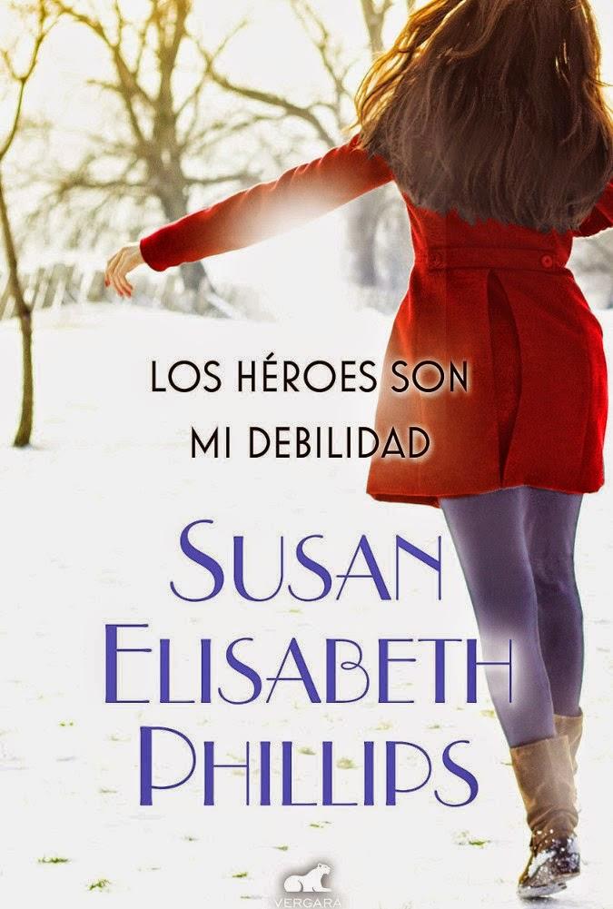 Los héroes son mi debilidad  - Susan Elizabeth Phillips