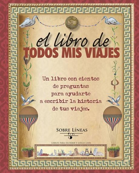 #146. El libro de Todos Mis Viajes, de Mena García Estrada