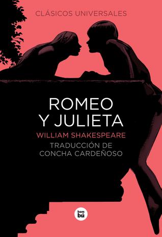 Reseña: Romeo y Julieta de William Shakespeare