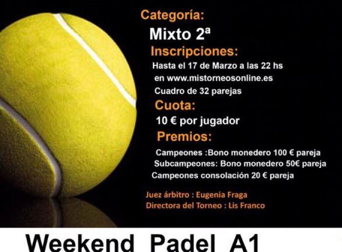 I Torneo Weekend Mixto en A1 Pádel