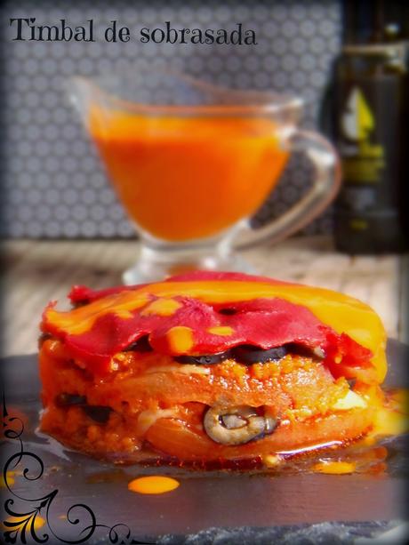 TIMBAL DE SOBRASADA CON VINAGRETA DE PIQUILLOS