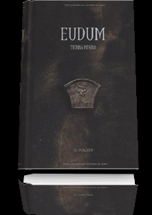 Eudum: Tierra Negra: Volume 1