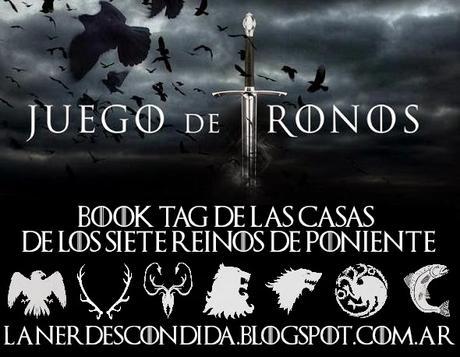 BookTag #11: Juego de tronos BookTag #11: Juego de tronos