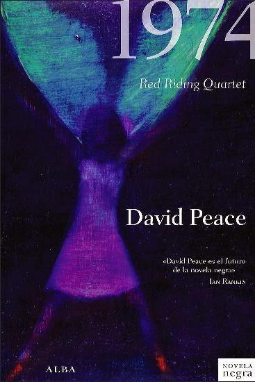 David Peace: 1974 David Peace: 1974