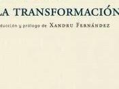 transformación. Franz Kafka