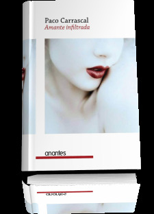 Amante infiltrada.. de Paco Carrascal