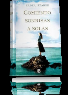 Comiendo Sonrisas A Solas. de Tadea Lizarbe