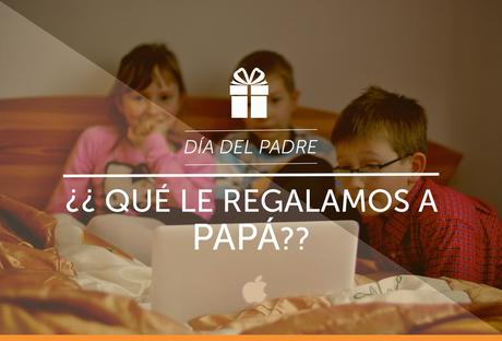 Encuentra regalos asequibles para padres exigentes en Segundamano.es