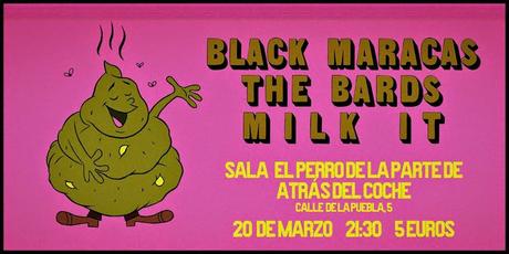 Black Maracas, The Bärds y Milk It juntos en El perro de la parte de atrás del coche.