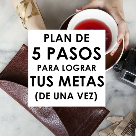 Alcanza tus metas (de una vez por todas) logrartusmetasdeunavez