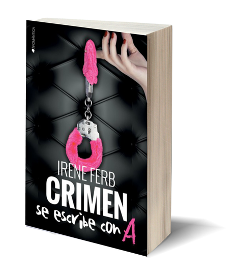 Crimen se escribe con A de Irene Ferb