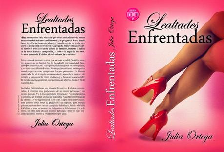 (#reseña) Lealtades enfrentadas, de Julia Ortega