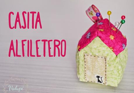 DIY - Casita alfiletero de tela