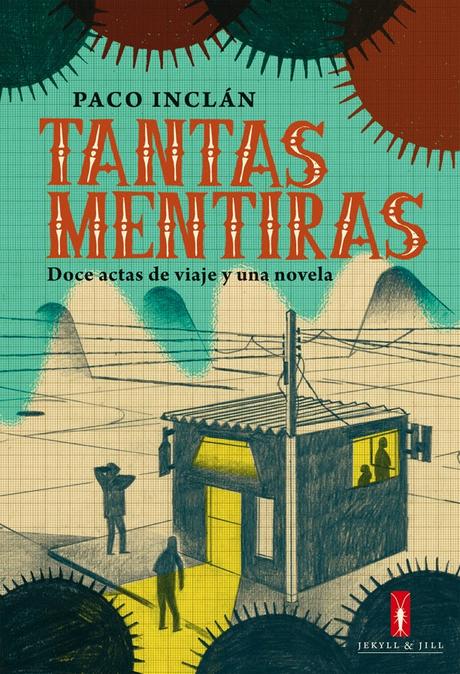 “Tantas Mentiras” de Paco Inclán
