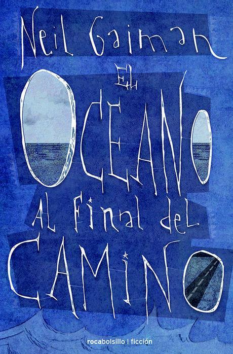 El océano al final del camino, de Neil Gaiman