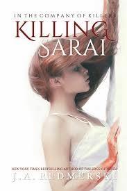 Reseña: Killing Sarai de J.A.Redmerski