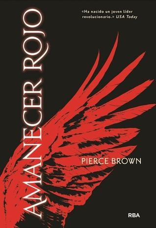 Amanecer Rojo, de Pierce Brown
