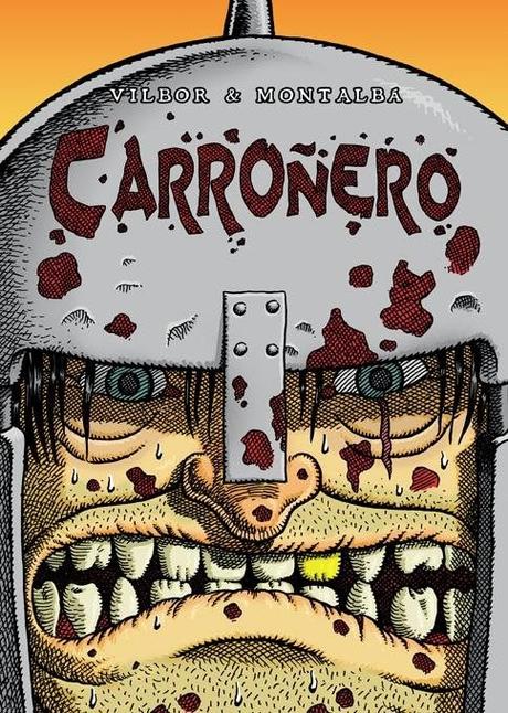 CARROÑERO (Ricardo Vilbor / Vicente Montalbá - Ediciones La Cúpula)