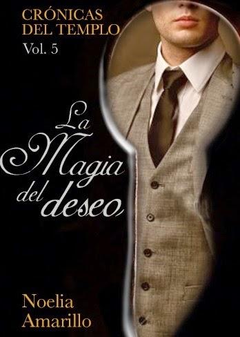 Crónicas del Templo 4 y 5 de Noelia Amarillo