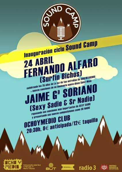 Ciclo Sound Camp: Fernando Alfaro + Jaime Gª Soriano (24.Abril.2015)