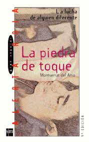Reseña La piedra de toque, de Montserrat del Amo