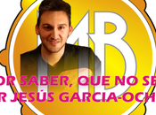 saber, Jesus García-Ochoa