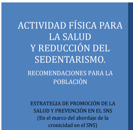 Recomendaciones de Actividad física para la salud y Reducción del sedentarismo