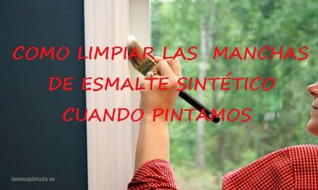 Como quitar manchas de esmalte sintético