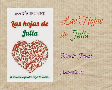 Las hojas de Julia - María Jeunet