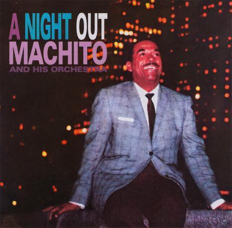 Machito And His Orchestra – A Night Out