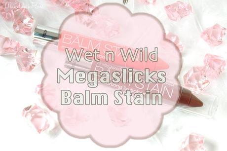 WET n WILD LIP BALM STAIN, LABIOS DELICIOSAMENTE IRRESISTIBLES