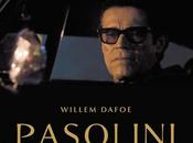 CRÍTICA Pasolini Abel Ferrara