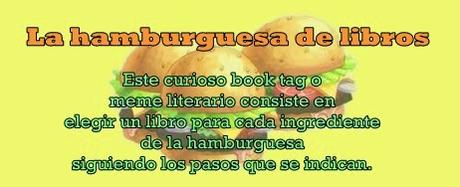 Book Tag 003: La hamburguesa de libros