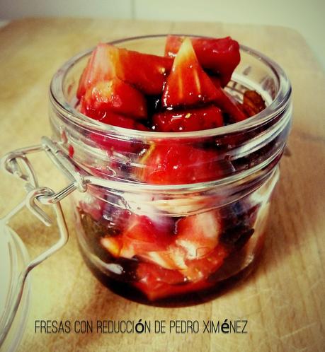 Fresas al Pedro Ximenez