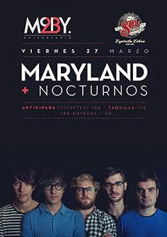 Maryland y nocturnos en Moby dick club