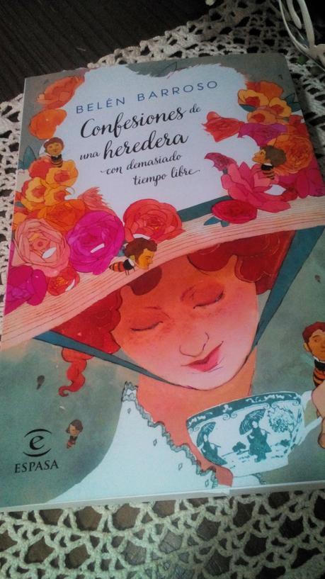 Confesiones de una heredera con demasiado tiempo libre. Belén Barroso.
