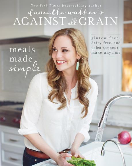 Reseña y sorteo del libro Meals Made Simple de Danielle Walker