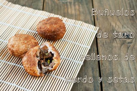 Receta: Buñuelos o dumplings de taro rellenos de cerdo y setas