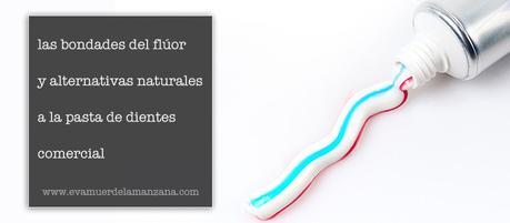 Flúor y pasta de dientes