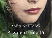 "Alguien como Sara Rattaro